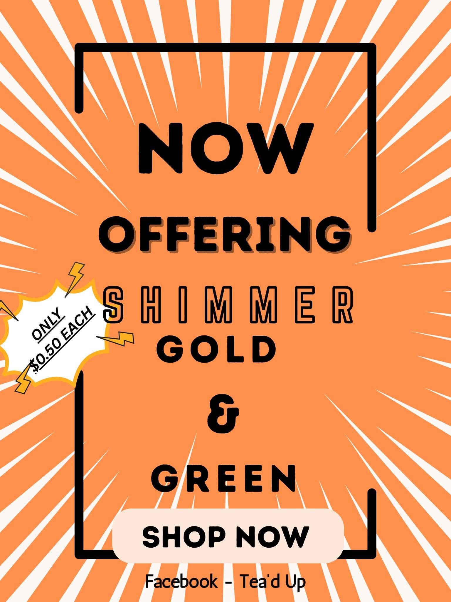 *LIMITED* Green Shimmer